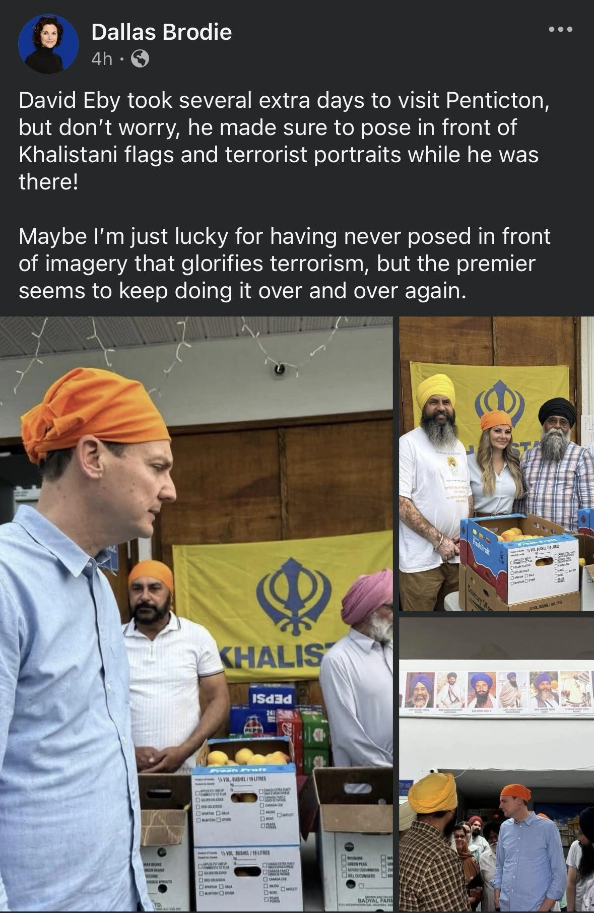 Dallas Brodie "David Eby took several extra days to visit Penticton, but don't worry, he made sure to pose in front of Khalistani flags and terrorist portraits while he was there!"  "Maybe I'm just lucky for having never posed in front of imagery that glorifies terrorism, but the premier seems to keep doing it over and over again."