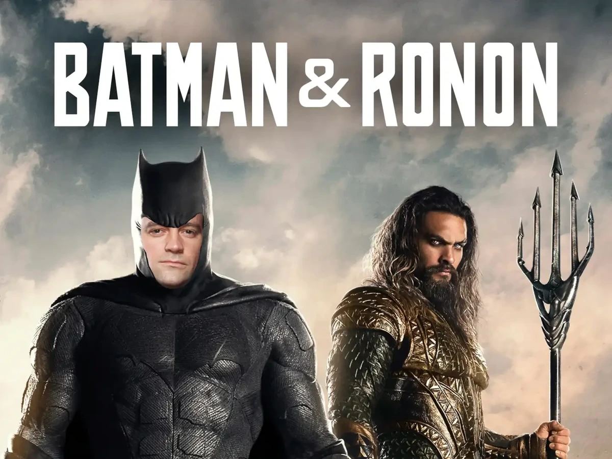 Image of Batman and Aquaman from Justice League (2017), with Rodney McKay's face on Batman, with the text "BATMAN & RONON" in the Justice League font