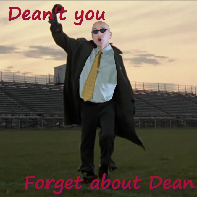 Dean from The Community edited onto the closing freeze-frame from The Breakfast Club and first line of the chorus from "Don't You (Forget About Me)" Dean-ified.