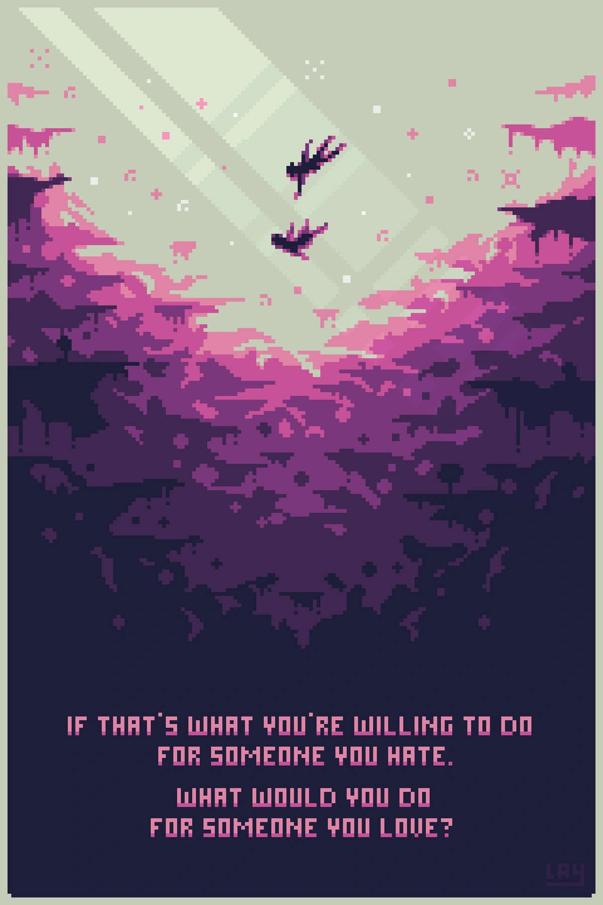 What Would You Do For Someone You Love?