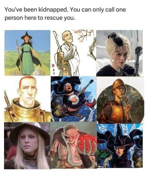 Nine characters from Terry Pratchett's Discworld with the caption, "You've been kidnapped. You can only call one person here to rescue you."